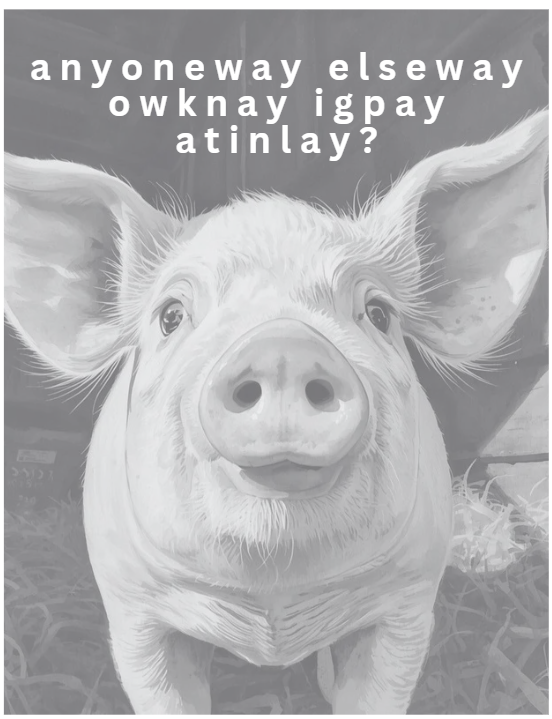 How to Give an Insult in Pig Latin